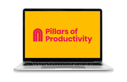 Pillars of Productivity